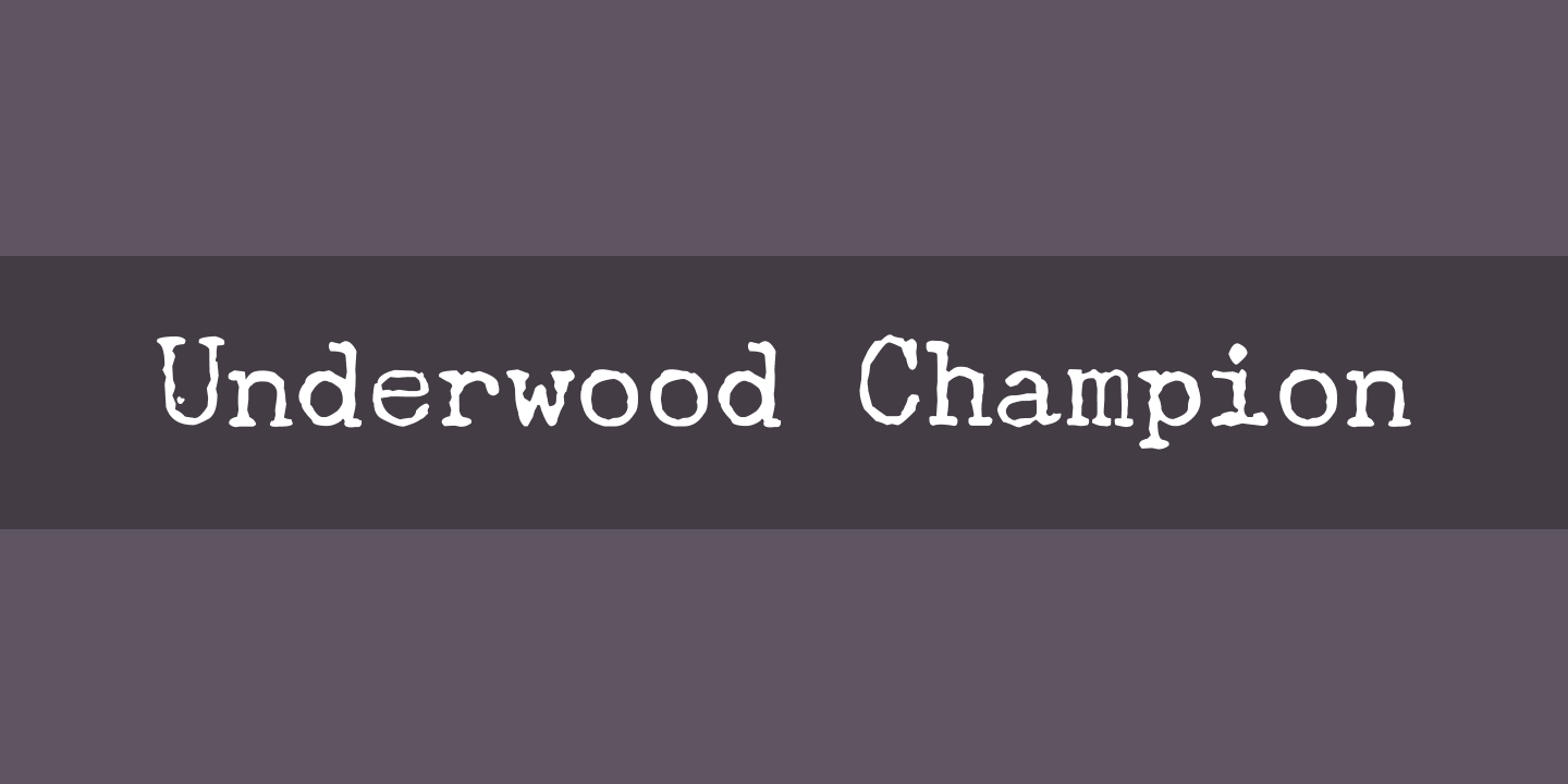 Font Underwood Champion